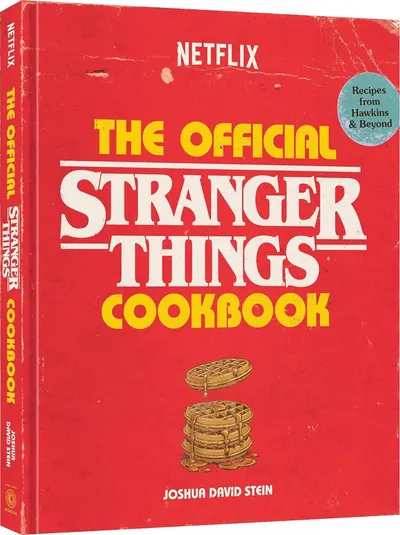 The Official Stranger Things Cookbook