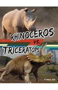 Rhinoceros vs. Triceratops