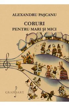 Coruri pentru mari si mici