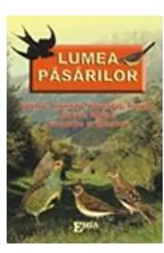 Lumea pasarilor