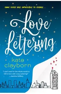 Love Lettering: A Witty and Heartfelt Love Story