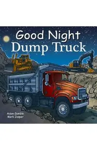 Good Night Dump Truck