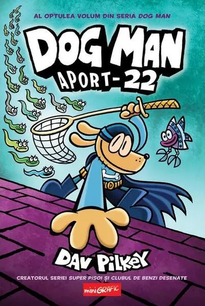 Dog Man. Aport-22 (Vol. 8) - Hardcover - Dav Pilkey
