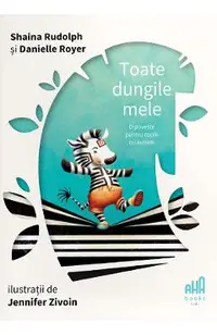 Toate dungile mele