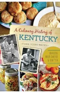 A Culinary History of Kentucky: Burgoo, Beer Cheese and Goetta