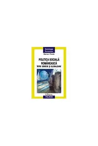 Politica socială românească - Paperback brosat - Marian Preda