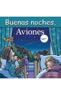 Buenas Noches, Aviones