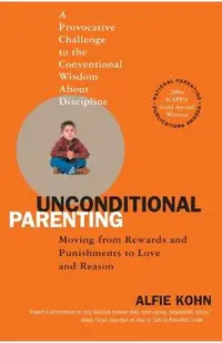 Unconditional Parenting