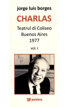 Charlas. Teatrul di coliseo Buenos Aires 1977 Vol. I+II