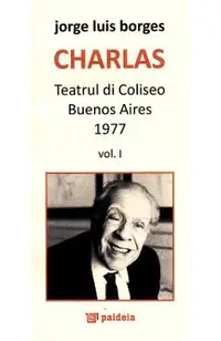Charlas. Teatrul di coliseo Buenos Aires 1977 Vol. I+II