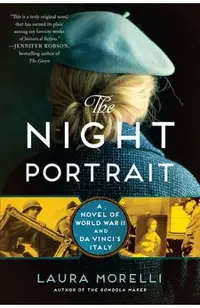 The Night Portrait: A Novel of World War II and Da Vinci's Italy