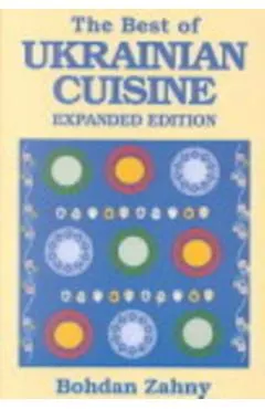 The Best of Ukrainian Cuisine