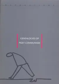 Genealogies of Post-Communism - Paperback brosat - Alexandru Polgár, Adrian T. Sîrbu