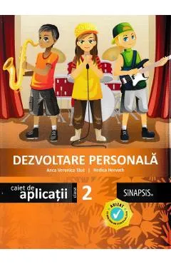Dezvoltare personala - Clasa 2 - Caiet de aplicatii