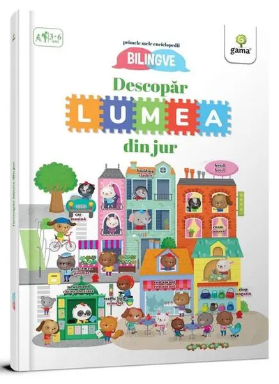 Descopăr lumea din jur! Primele mele enciclopedii bilingve - Hardcover - Eleonora Barsotti