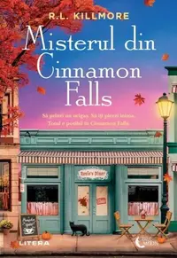 Misterul din Cinnamon Falls - Paperback brosat - R. L. Killmore