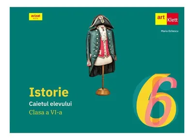 Istorie. Caietul elevului pentru clasa a VI-a - Paperback brosat