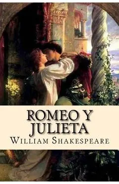 Romeo y Julieta (Spanish) Edition