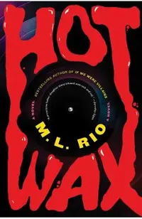 Hot Wax