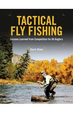Tactical Fly Fishing