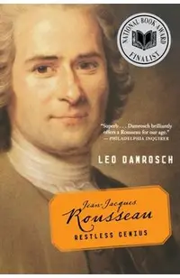 Jean-Jacques Rousseau: Restless Genius