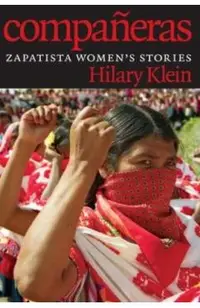 Compa�eras: Zapatista Women's Stories