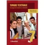 Tipare textuale. Strategii de receptare si redactare. Clasa a 7-a