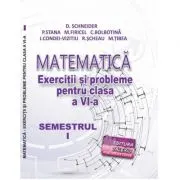 Matematica. Exercitii si probleme pentru clasa a 6-a, semestrul 1