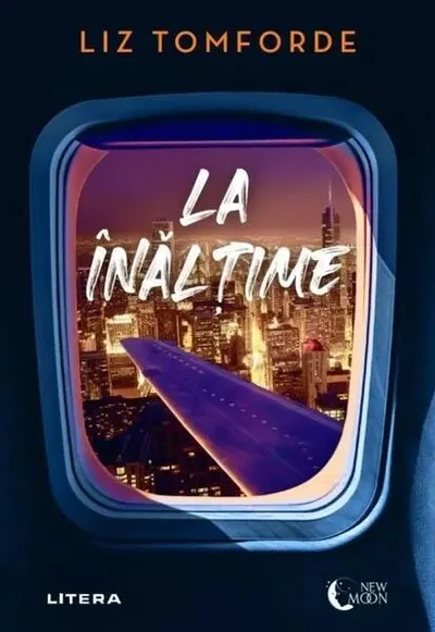 La înălțime - Paperback brosat - Liz Tomforde