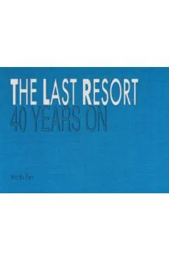 Last Resort: Forty Years On