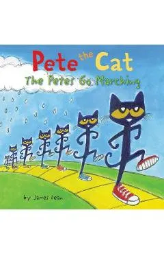 Pete the Cat: The Petes Go Marching