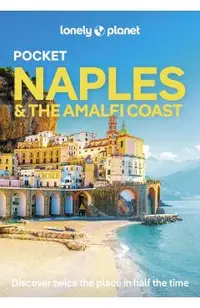 Lonely Planet Pocket Naples & the Amalfi Coast