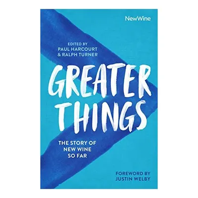 Greater Things