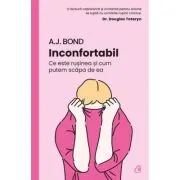 Inconfortabil. Ce este rusinea si cum putem scapa de ea