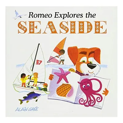 Romeo Explores the Seaside