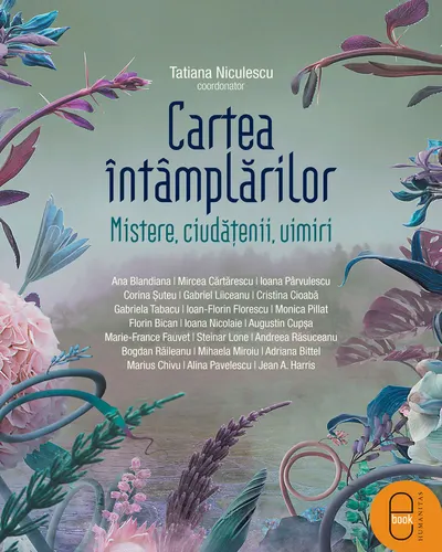 Cartea întâmplărilor. Mistere, ciudățenii, uimiri (pdf)