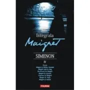 Integrala Maigret volumul 4