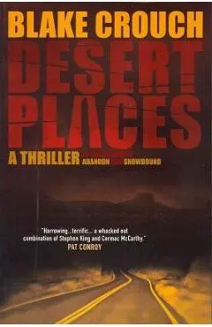 Desert Places: A Novel of Terror