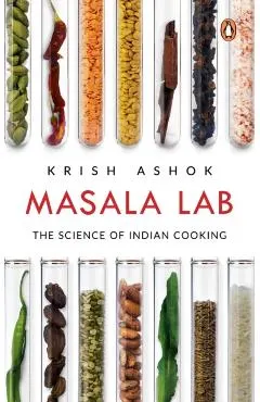 Masala Lab: The Science of Indian Cooking