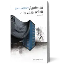 Amintiri din casa scării