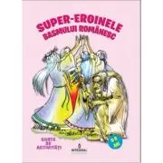 Super-eroinele basmului romanesc