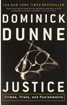 Justice: Crimes, Trials, and Punishments
