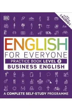 English for Everyone Business English Level 2 Practice Book