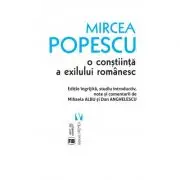 Mircea Popescu, o constiinta a exilului romanesc
