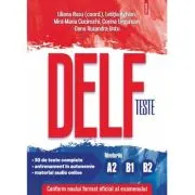 Teste DELF. Nivelurile A2, B1, B2