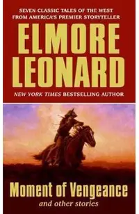 Moment of Vengeance and Other Stories