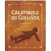 Calatoriile lui Gulliver + jurnal de lectura