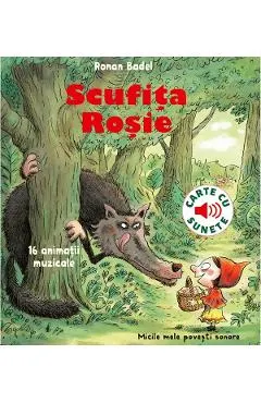 Scufita Rosie. Carte cu sunete