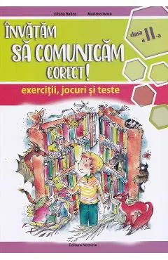 Invatam sa comunicam corect! - Clasa 2