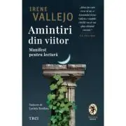 Amintiri din viitor. Manifest pentru lectura